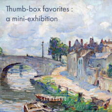 Thumb-box favorites a mini-exhibition.